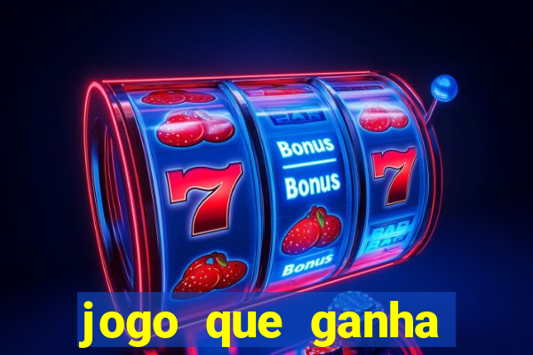 jogo que ganha dinheiro sem precisar depositar nada